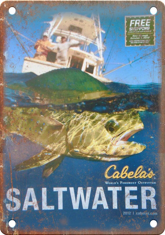 Vintage Cabela's  Fishing Advertisment Reproduction Metal Sign