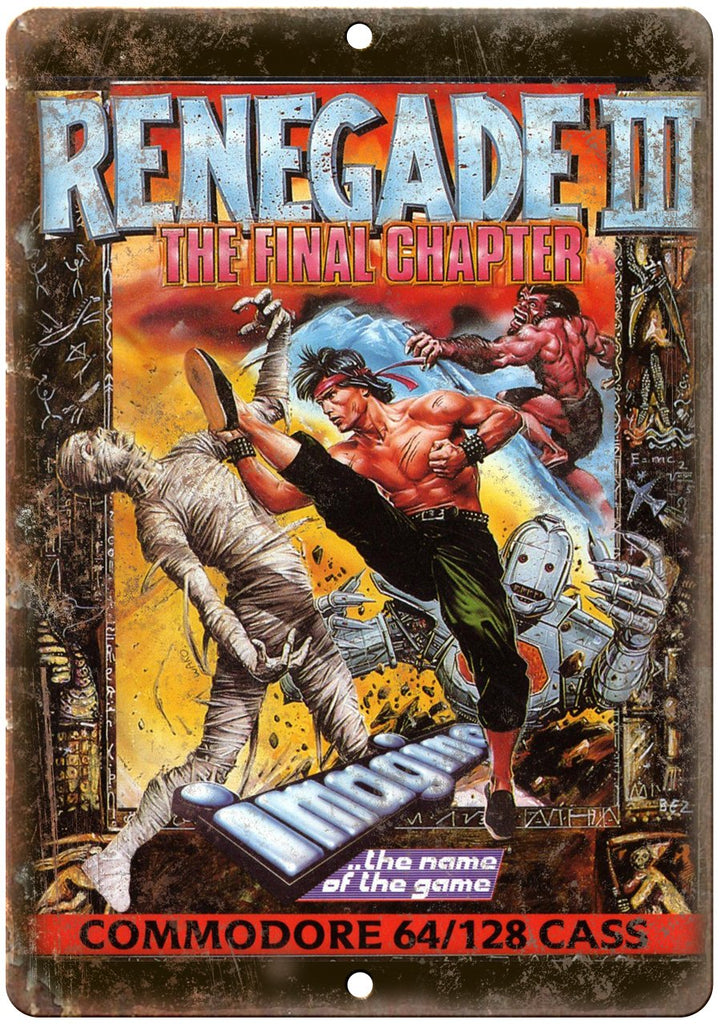 Renegade III Final Chapter Commodore 64 Ad Metal Sign