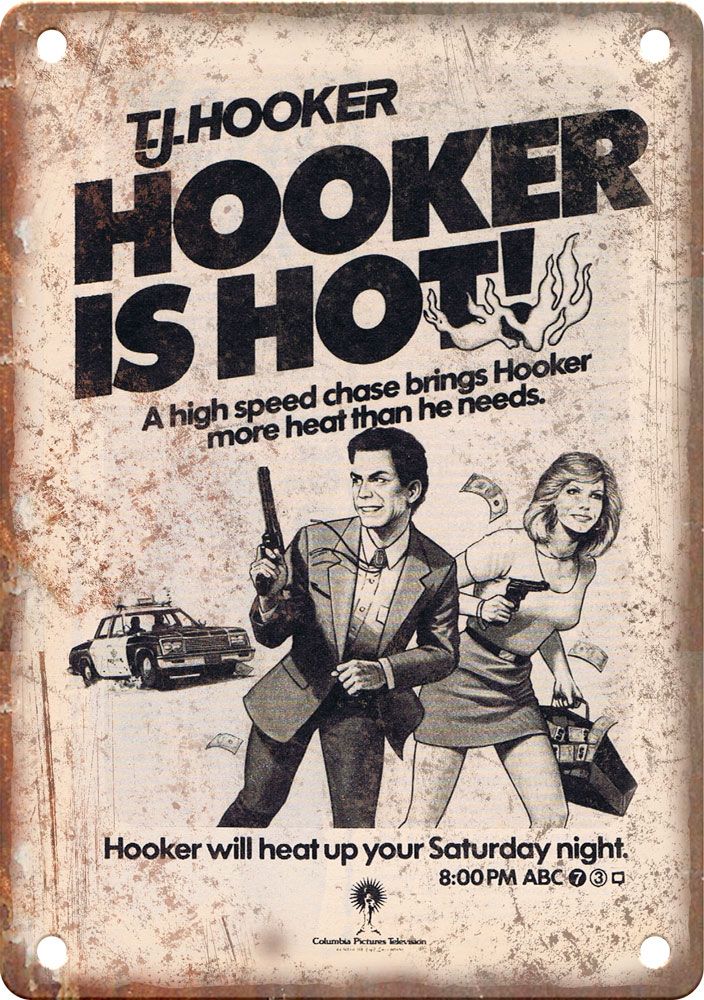 TJ Hooker TV Show Ad Reproduction Metal Sign