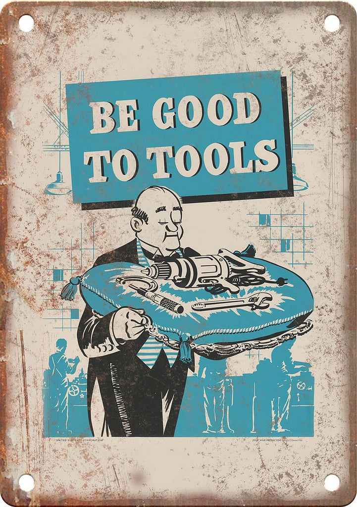 Tools WWII Propaganda Poster Reproduction Metal Sign