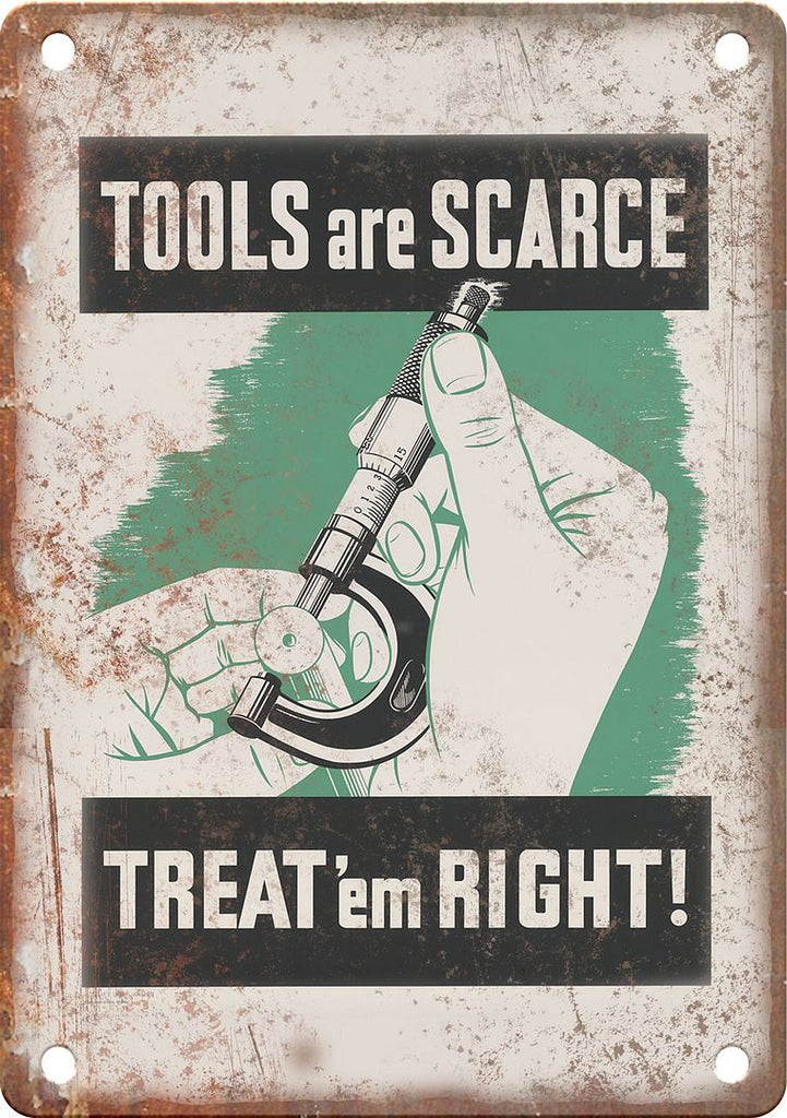 Tools are Scarce WWII Propaganda Poster Reproduction Metal Sign