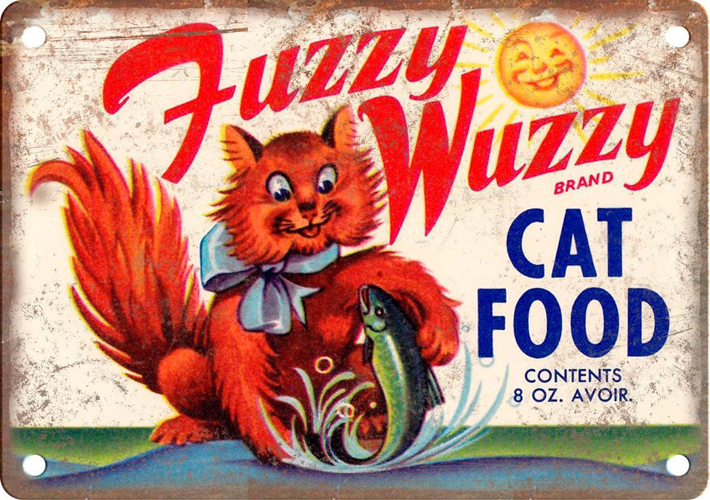 Fuzzy Wuzzy Brand Cat Food Metal Sign