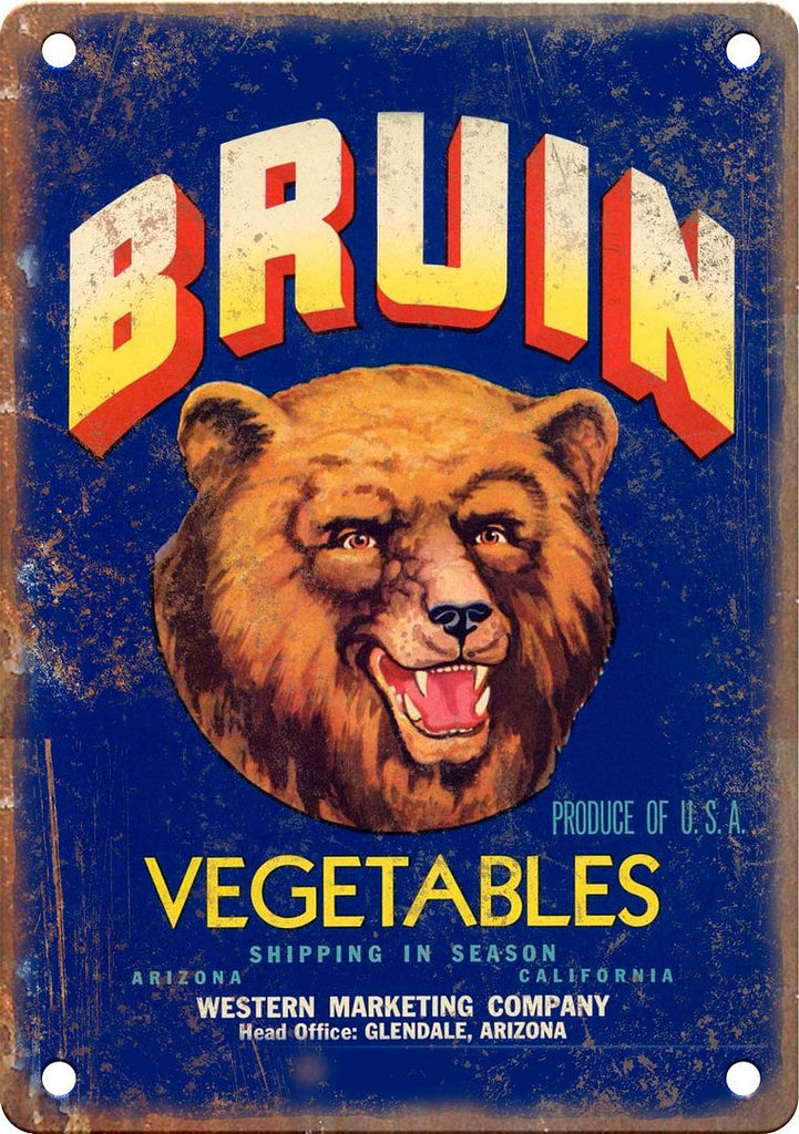 Bruin Vegetables Glendale Arizona Metal Sign