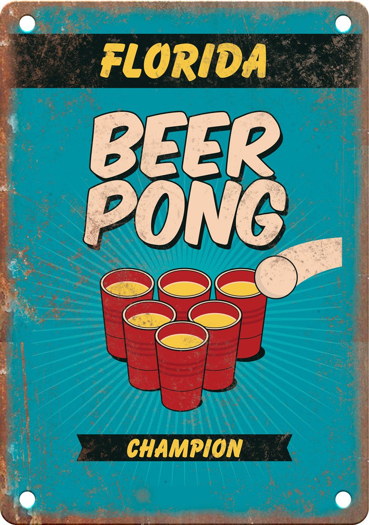 Florida Beer Pong Champion Metal Sign