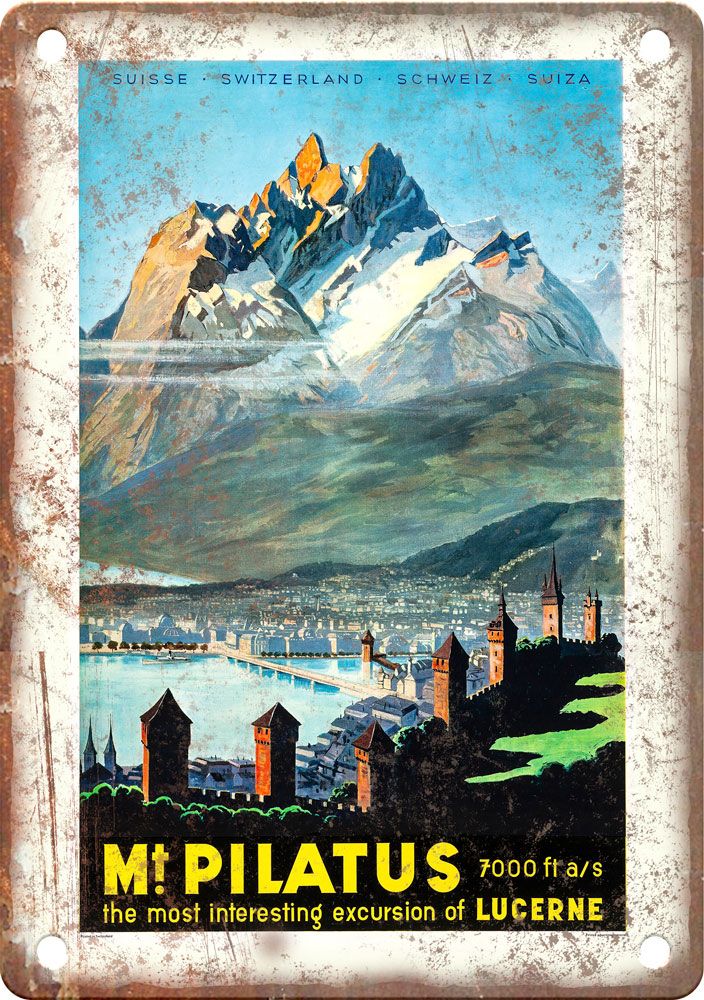 Vintage Mt. Pilatus Travel Poster Reproduction Metal Sign T395