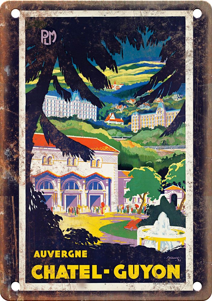 Vintage Chatel Guyon Travel Poster Reproduction Metal Sign T418
