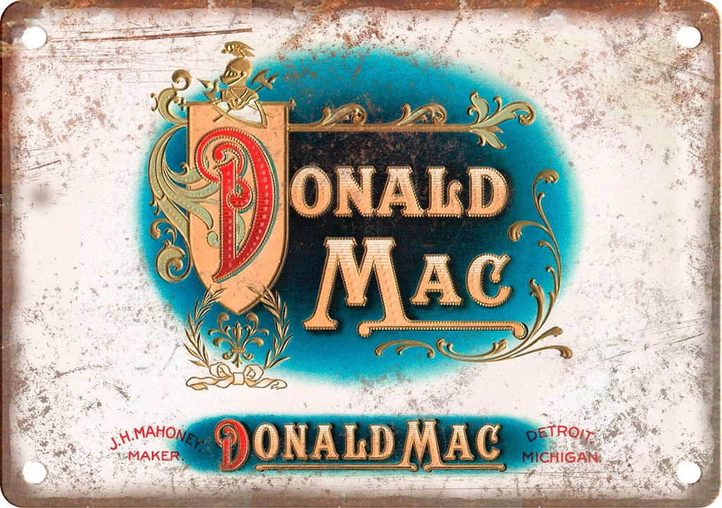 Donald Mac Cigar Box Label Metal Sign