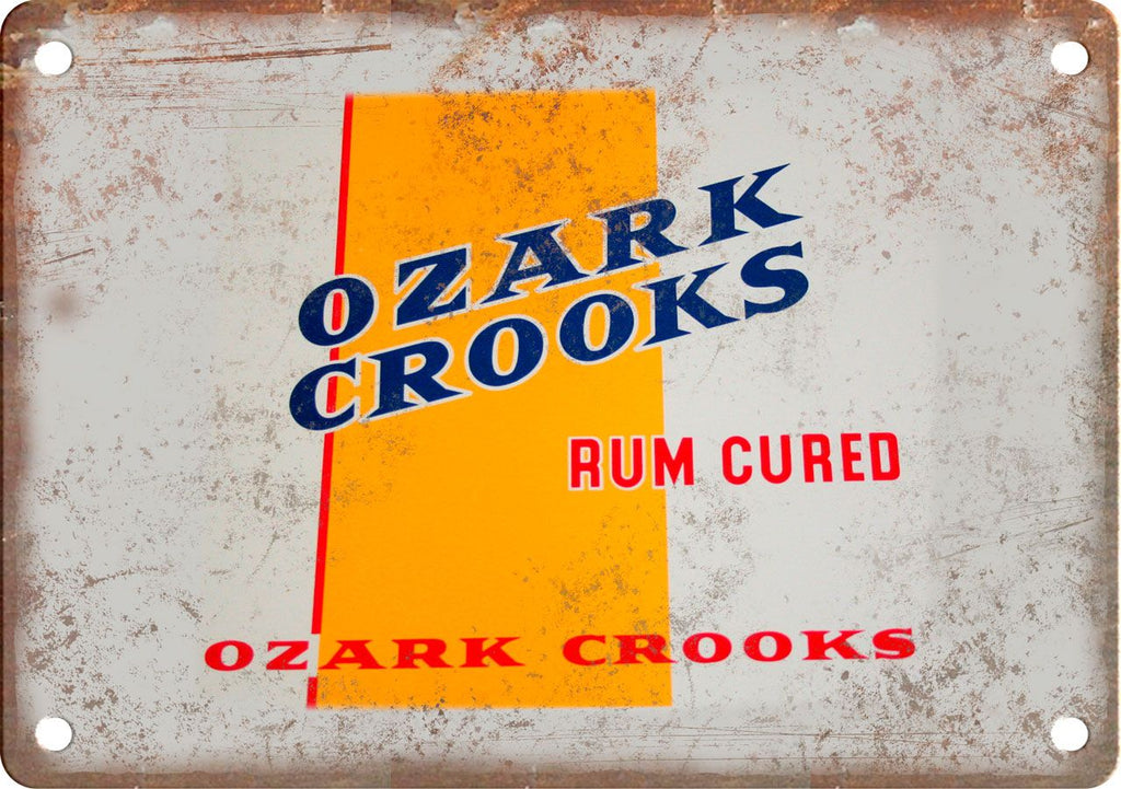 Ozark Crooks Cigar Box Label Metal Sign