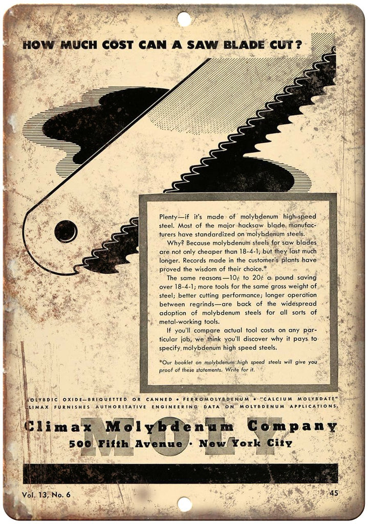 Moly Hacksaw Blade Climax Molydbenum Co. Metal Sign