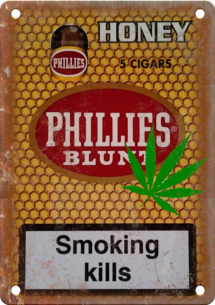 Phillies Blunt Cigar Weed Pot Drug Ad Reproduction Metal Sign