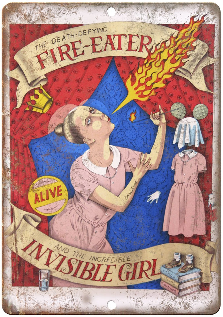 Alive Circus Fire Eater Invisible Girl Metal Sign