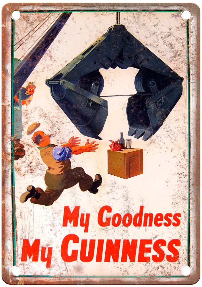 My Goodness, My Guiness Vintage Liquor Poster Reproduction Metal Sign