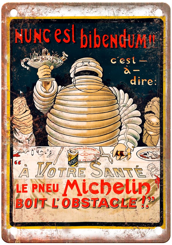 Le Pneu Michelin boit l'Obstacle! Vintage Liquor Poster Sign