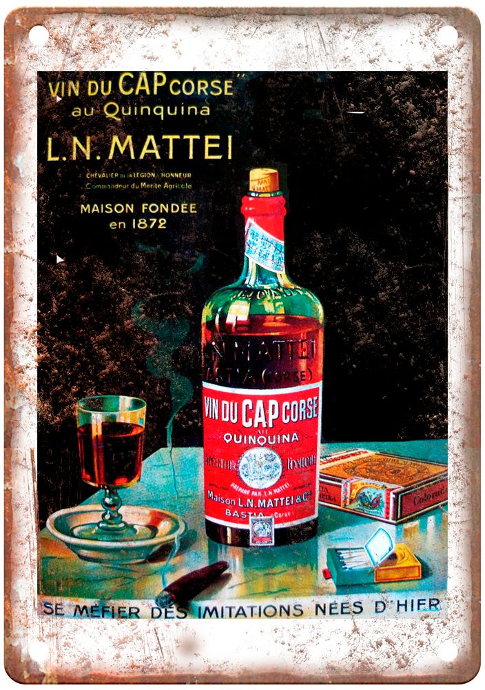 Vin du Cap Corse au Quinquina, L N Mattei Liquor Poster Retro Look Sign