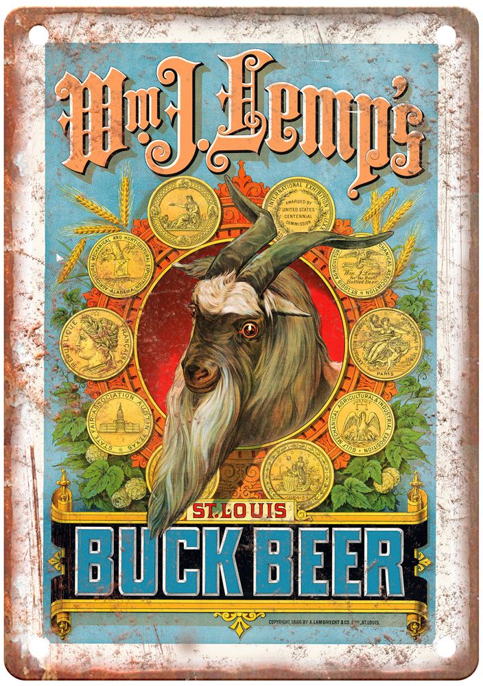 Wm J Lemp’s Buck Beer, 1886 Vintage Liquor Poster Reproduction Metal Sign