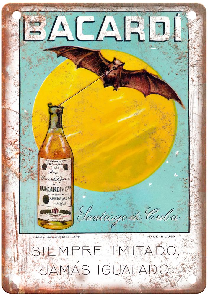 Bacardí, Siempre imitado, jamás igualado Liquor Poster Retro Look Sign