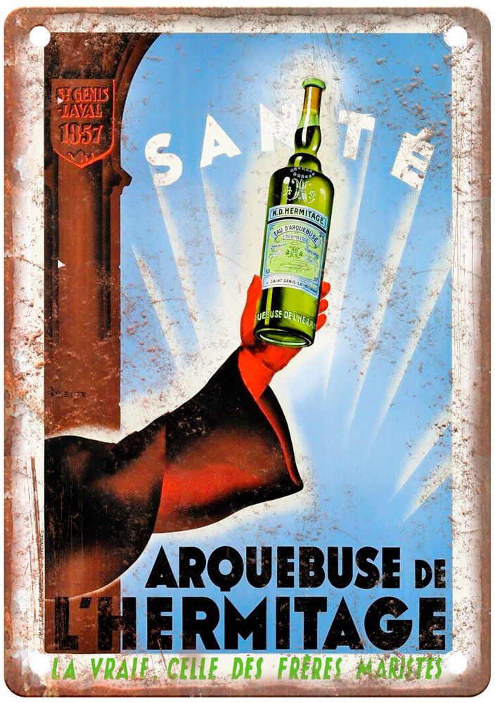 BLEUER, R Santé, Arquebuse de l'Hermitage Liquor Poster Retro Look Sign