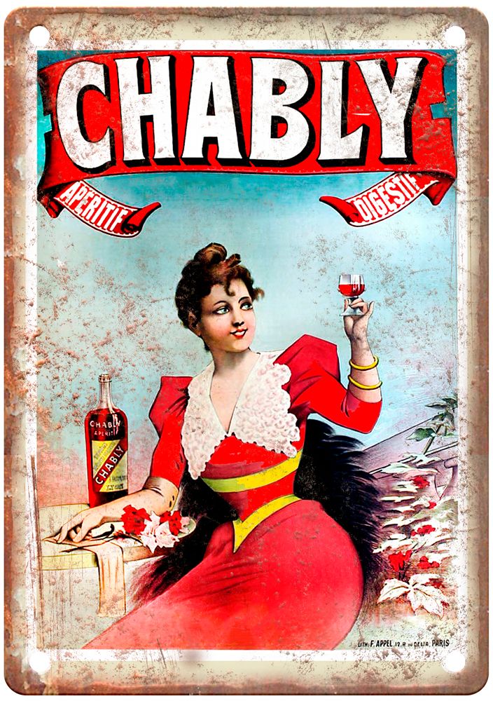 Chably, Apéritif, Digestif Vintage Liquor Poster Reproduction Metal Sign