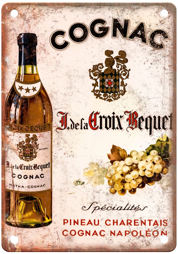 Cognac I de la Croix Bequet Vintage Liquor Poster Reproduction Metal Sign