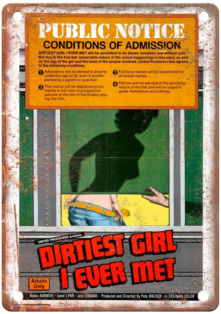 Dirtiest Girl I Ever Met Vintage Movie Poster Old Retro Look Metal Sign