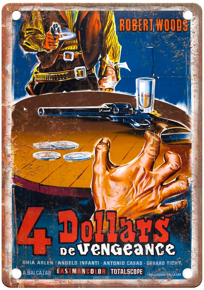 Four Dollars For Vengeance Vintage Movie Poster Old Retro Look Metal Sign