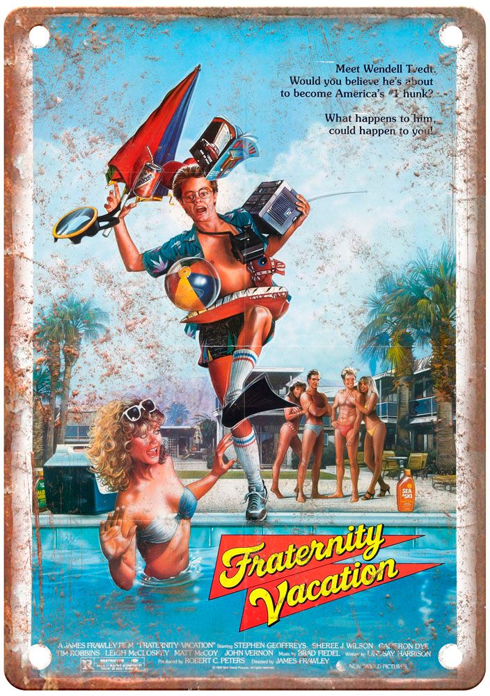 Fraternity Vacation Vintage Movie Poster Old Retro Look Metal Sign