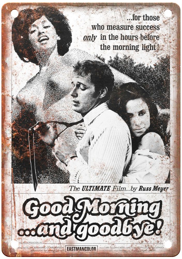 Good Morning And Goodbye Vintage Movie Poster Old Retro Look Metal Sign