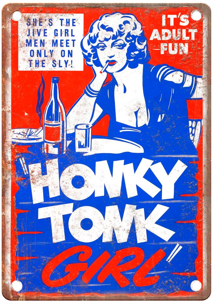 Honky Tonk Girl Vintage Movie Poster Old Retro Look Metal Sign