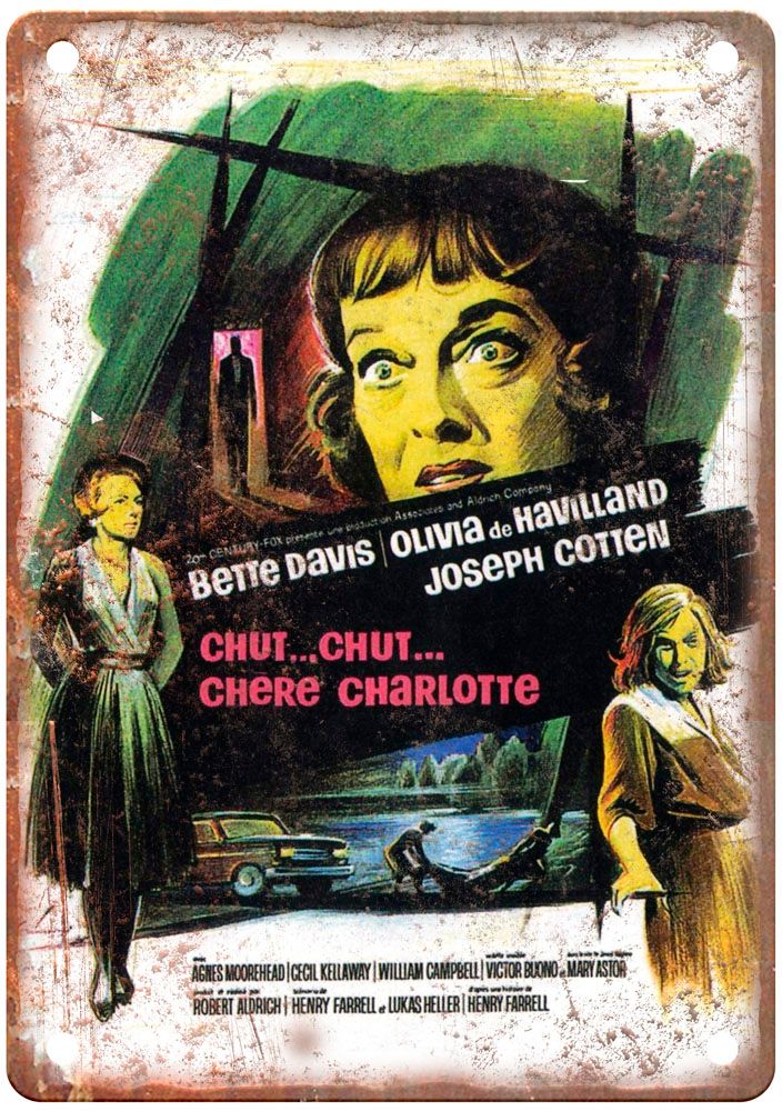 Hush Hush Sweet Charlotte Vintage Movie Poster Old Retro Look Metal Sign