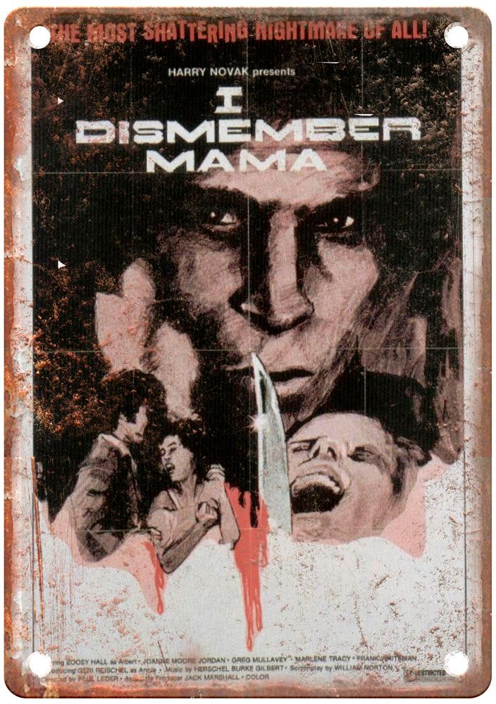 I Dismember Mama Vintage Movie Poster Old Retro Look Metal Sign