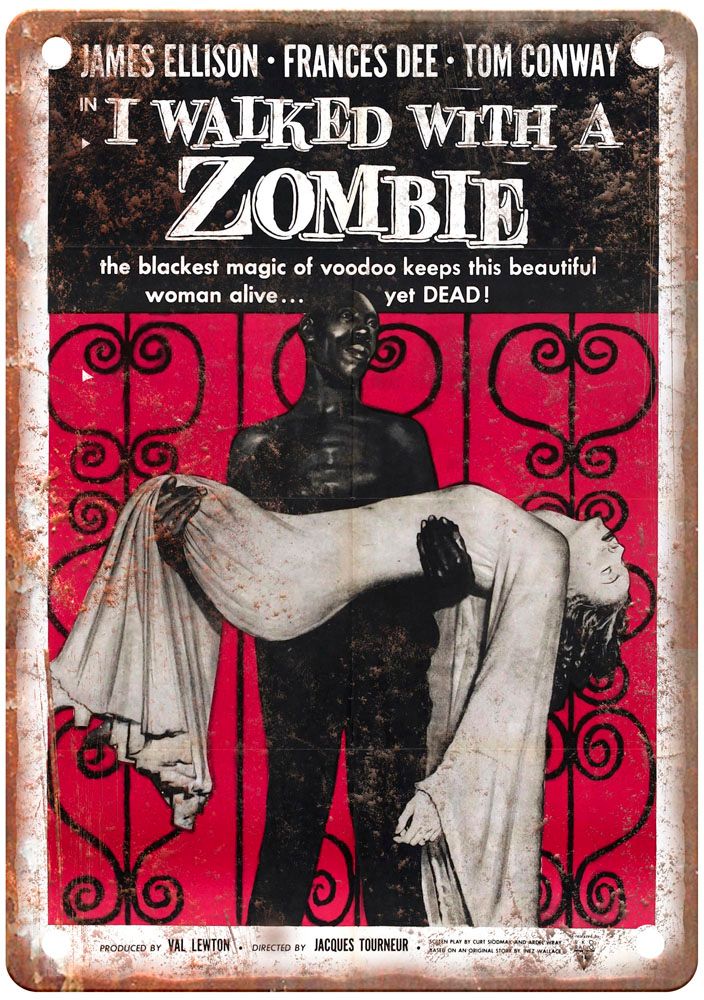 I Walked With Zombie Vintage Movie Poster Old Retro Look Metal Sign