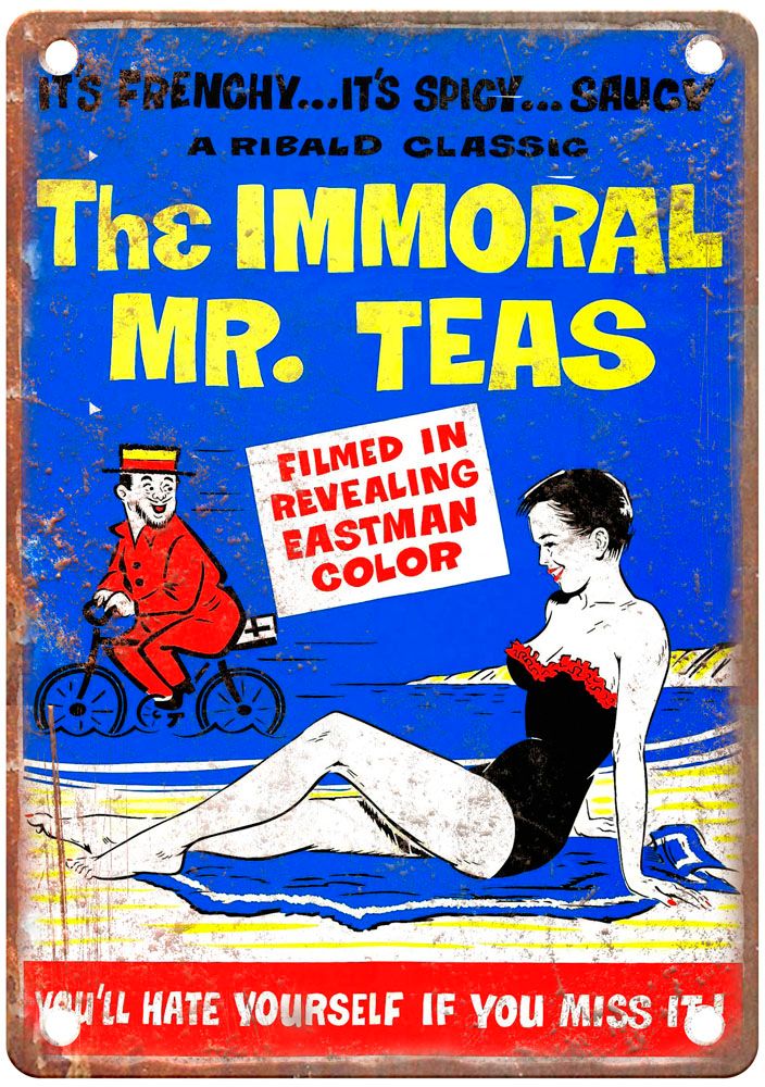 Immoral Mr Teas Vintage Movie Poster Old Retro Look Metal Sign