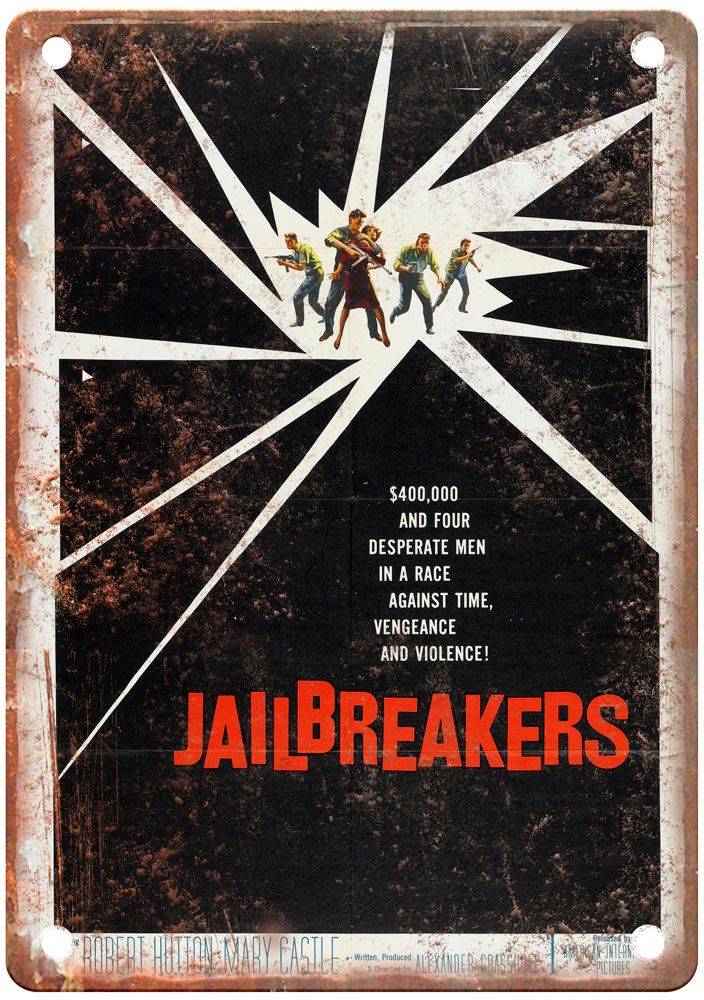 Jailbreakers Poster Vintage Movie Poster Old Retro Look Metal Sign