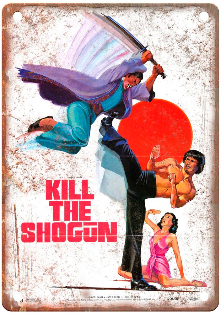 Kill Shogun Vintage Movie Poster Old Retro Look Metal Sign