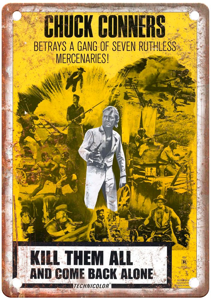 Kill Them And Come Back Alone Vintage Movie Poster Old Retro Look Metal Sign