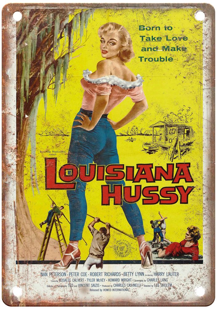 Louisiana Hussy Vintage Movie Poster Old Retro Look Metal Sign