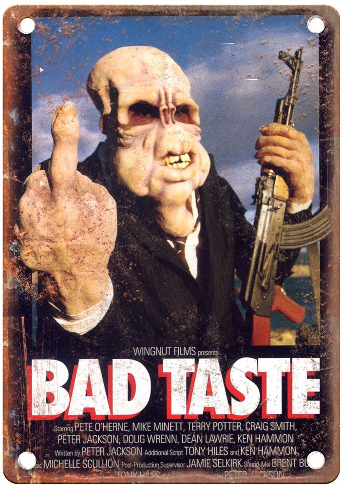 Bad Taste Vintage Movie Poster Old Retro Look Metal Sign