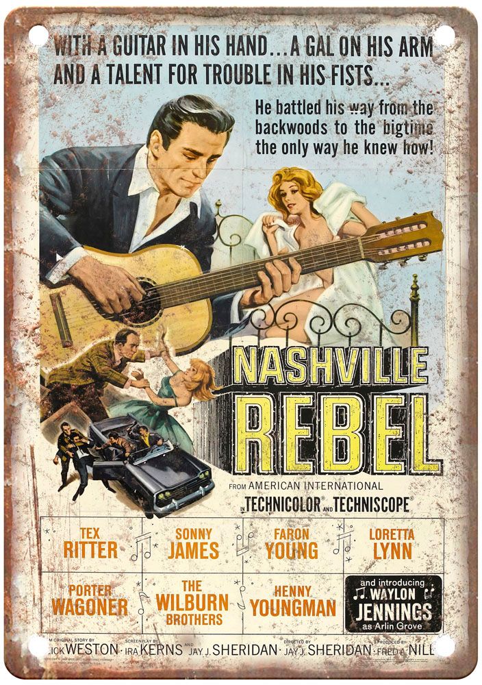 Nashville Rebel Vintage Movie Poster Old Retro Look Metal Sign