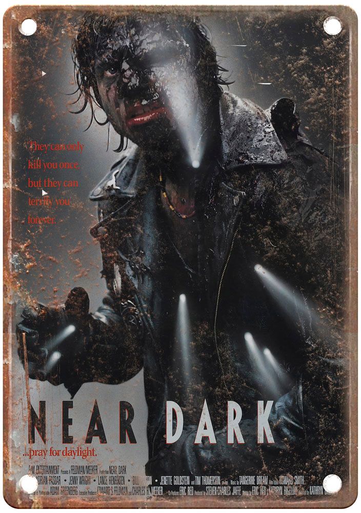 Near Dark Vintage Movie Poster Old Retro Look Metal Sign