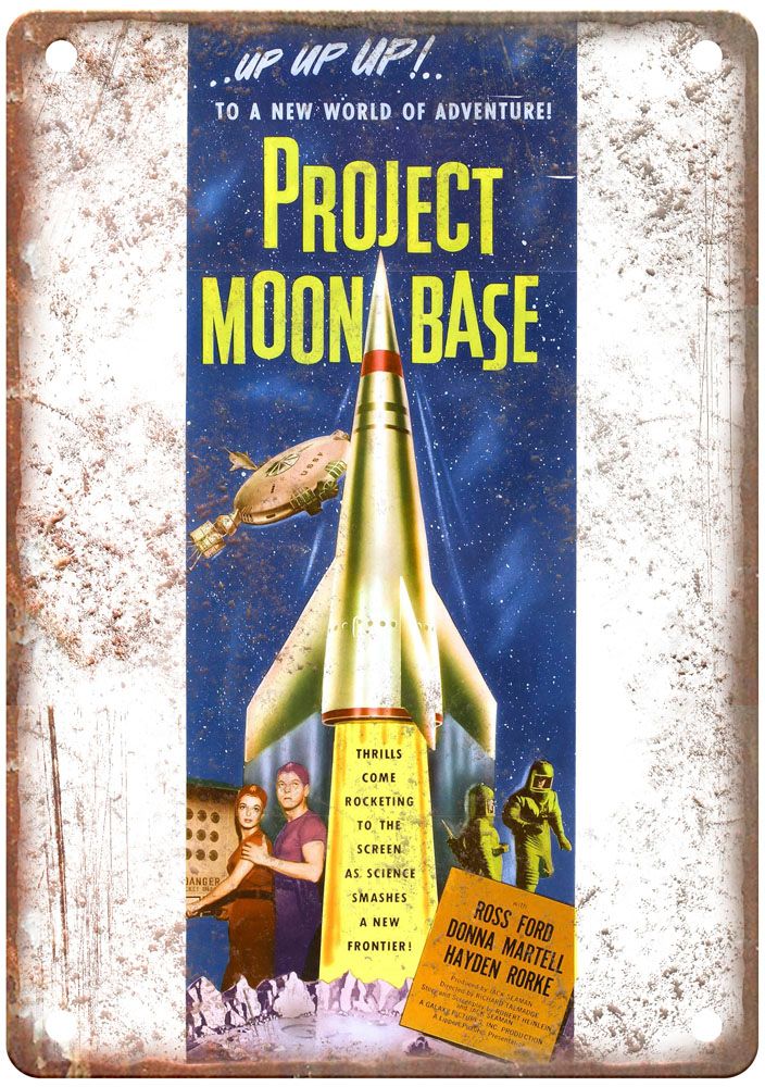 Project Moon Base Vintage Movie Poster Old Retro Look Metal Sign