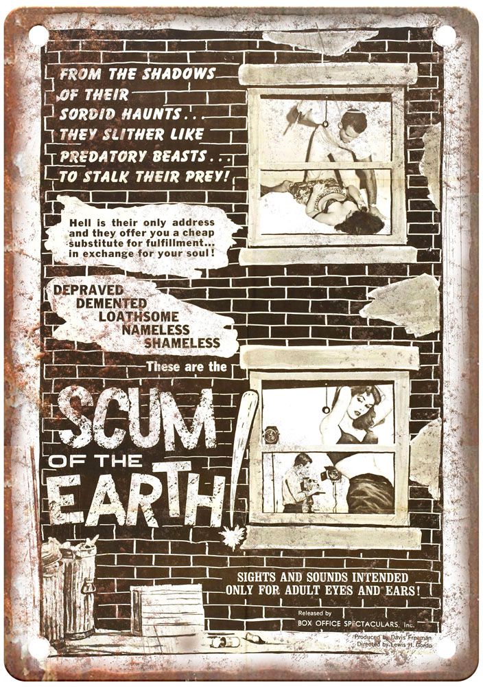 Scum Of Earth Vintage Movie Poster Old Retro Look Metal Sign