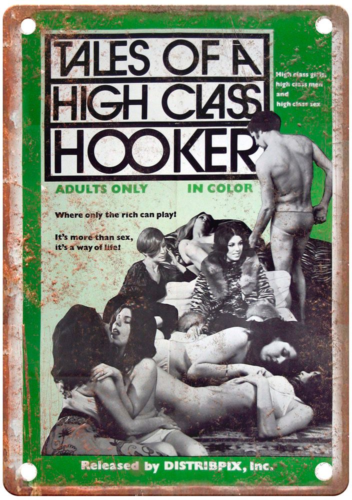 Tales Of A High Class Hooker Vintage Movie Poster Old Retro Look Metal Sign