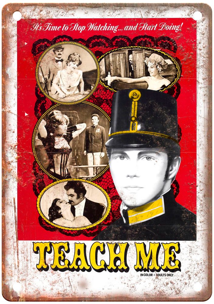 Teach Me Vintage Movie Poster Old Retro Look Metal Sign