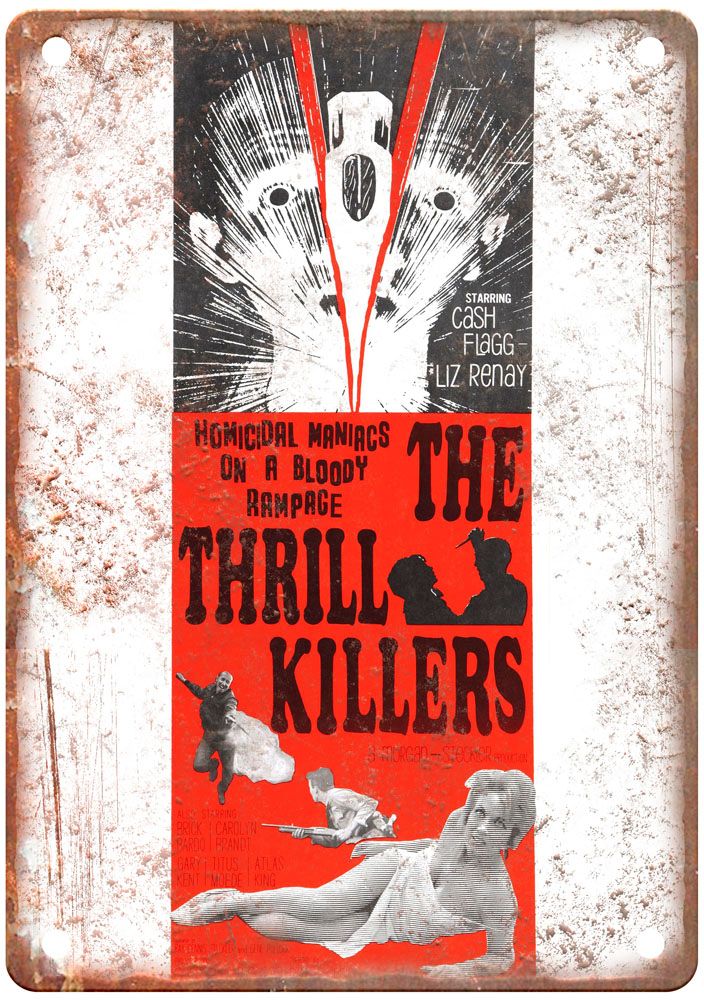 Thrill Killers Vintage Movie Poster Old Retro Look Metal Sign