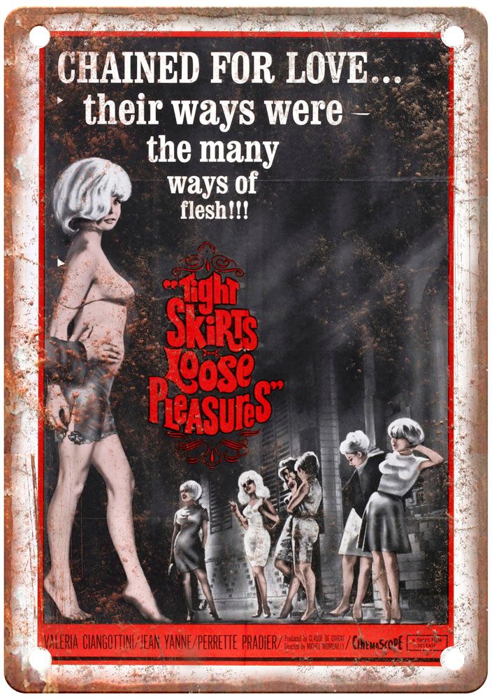 Tight Skirts Loose Pleasures Vintage Movie Poster Old Retro Look Metal Sign