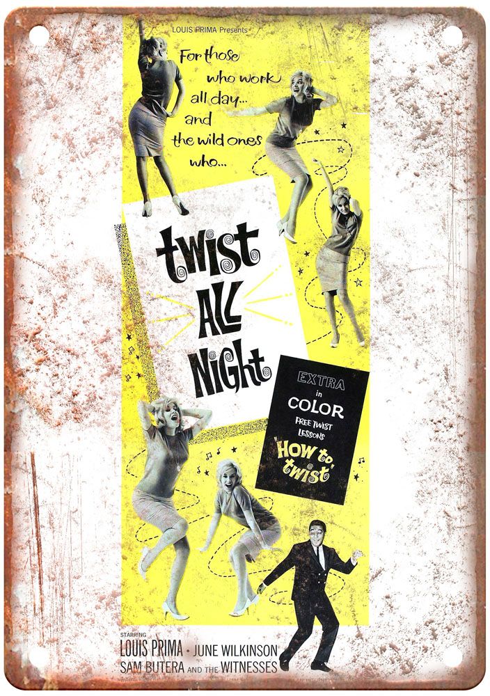 Twist All Night Vintage Movie Poster Old Retro Look Metal Sign