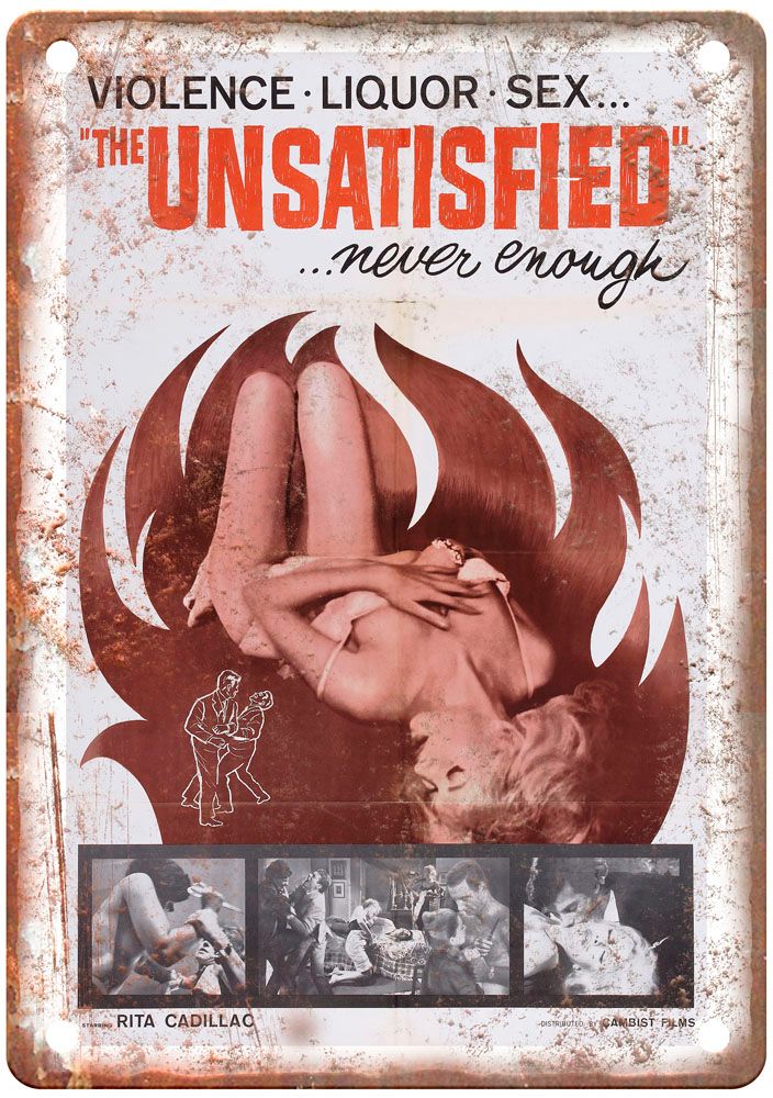 Unsatisfied Vintage Movie Poster Old Retro Look Metal Sign