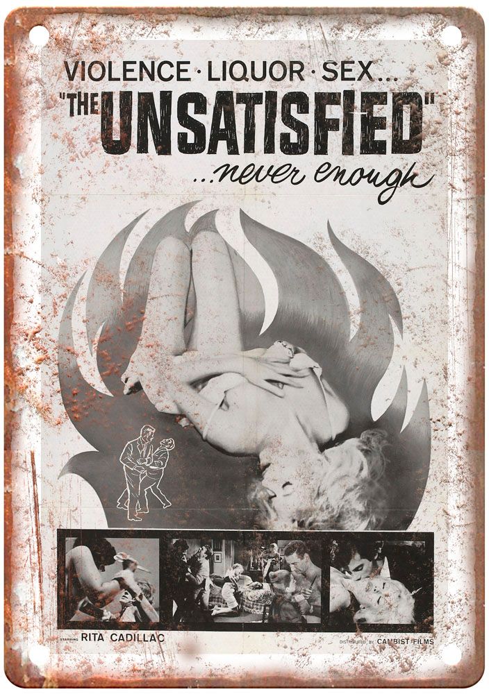 Unsatisfied Vintage Movie Poster Old Retro Look Metal Sign