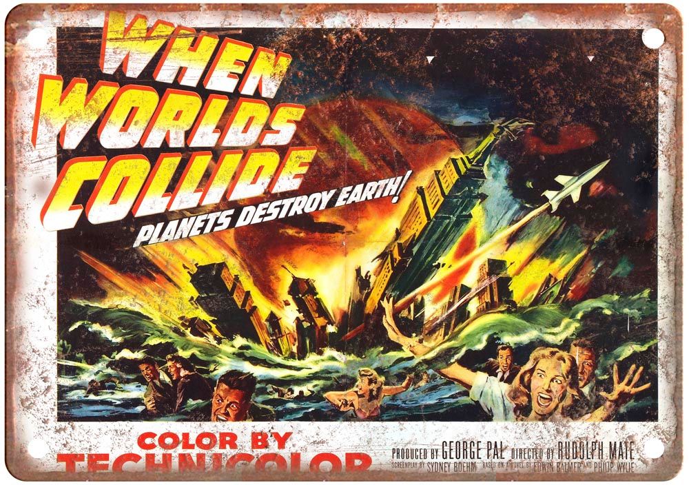 When Worlds Collide Vintage Movie Poster Old Retro Look Metal Sign