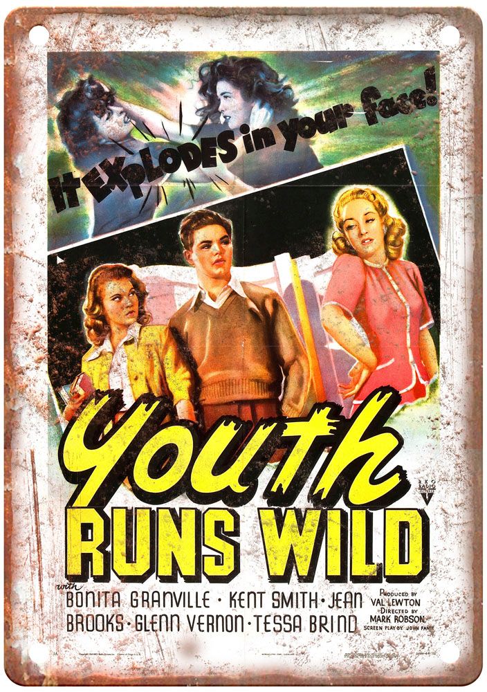 Youth Runs Wild Vintage Movie Poster Old Retro Look Metal Sign